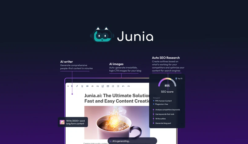 Junia: The Ultimate AI-Powered Content Generation Tool for Effortless, High-Quality Writing